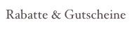 Rabatte & Gutscheine